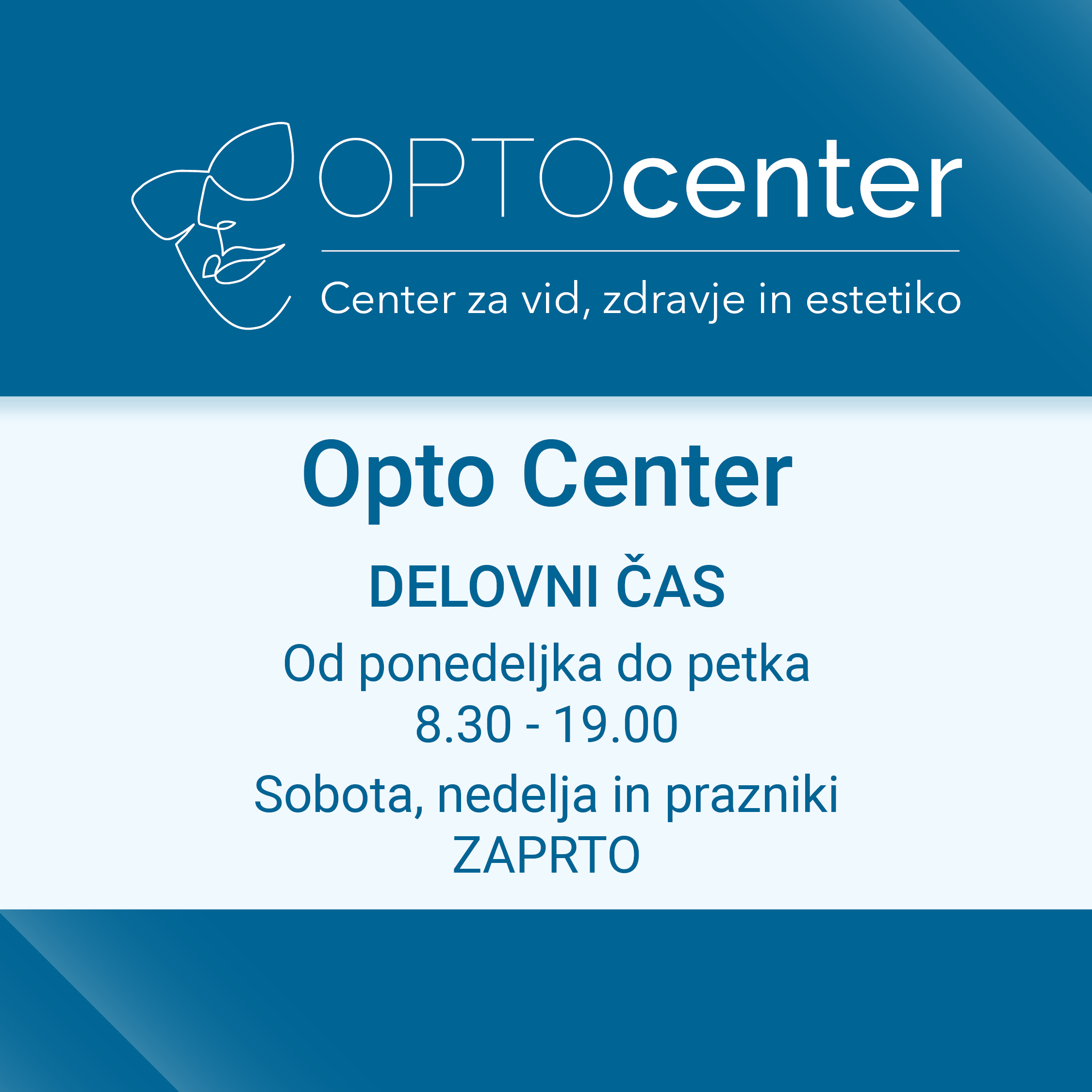 Opto Center_Delovni čas_post 9-2026